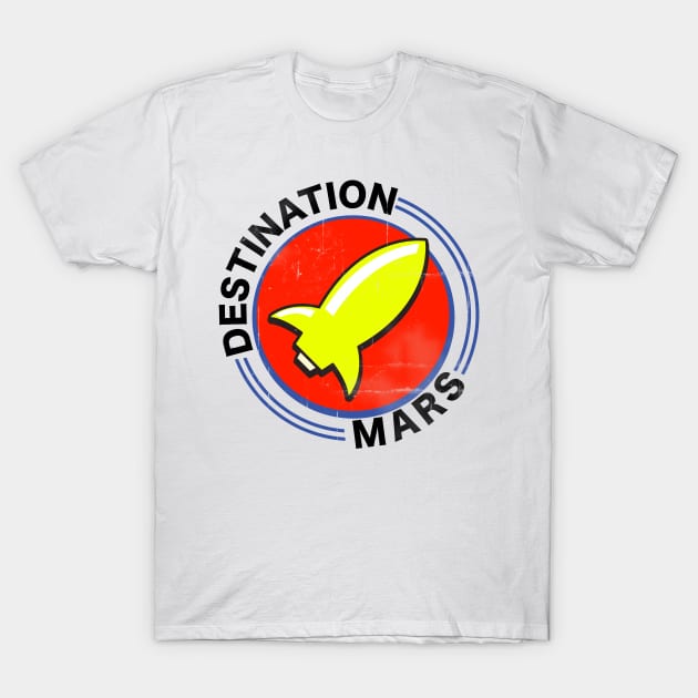 Destination Mars T-Shirt by nickemporium1